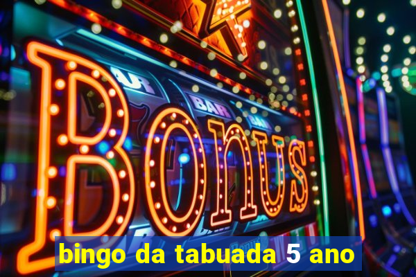 bingo da tabuada 5 ano